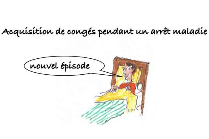 Les clés du social : Acquisition de congés pendant un arrêt maladie : nouvel épisode