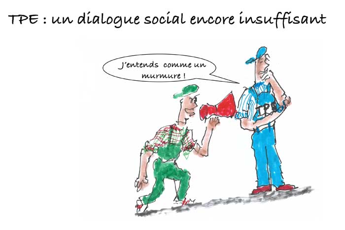 Les clés du social : TPE : Un dialogue social encore insuffisant