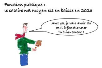 Les clés du social : Fonction publique : le salaire net moyen est en baisse en 2023